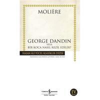 George Dandin - Hasan Ali Yücel Klasikleri