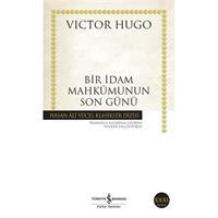 Bir İdam Mahkumunun Son Günü - Hasan Ali Yücel Klasikleri