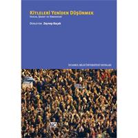 Kitleleri Yeniden Düşünmek