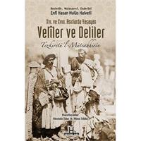 XVI. Ve XVIII. Asırlarda Yaşayan Veliler ve Deliler  Tezkiretü'l Müteahhirin