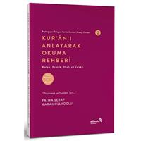 Kur'an'ı Anlayarak Okuma Rehberi