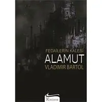 Fedailerin Kalesi Alamut