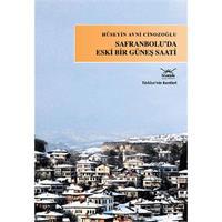 Safranbolu'da Eski Bir Güneş Saati