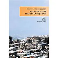 Safranbolu'da Eski Bir Güneş Saati