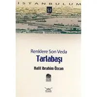 Tarlabaşı Renklere Son Veda-52