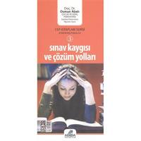 Sınav Kaygısı ve Çözüm Yolları