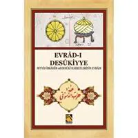 Evrad-ı Desükiyye - Seyyid İbrahim ed-Desüki Hazretlerinin Evradı