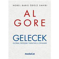 Gelecek  Global Değişimi Yaratan 6 Dinamik