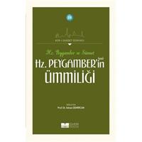 Hz. Peygamberin Ümmiliği - Asrı Saadet Dünyası 18