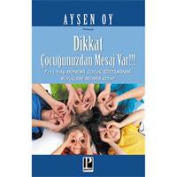 Dikkat Çocuğunuzdan Mesaj Var