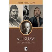 Ali Suavi : Baş Veren İnkılapçı