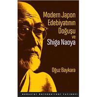Modern Japon Edebiyatının Doğuşu ve Shiga Naoya