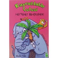 Kuyruklular Çetesi Hayvanat Bahçesinde