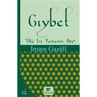 Gıybet (Ölü Et Yemenin Adı)