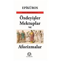 Özdeyişler, Mektuplar ve Aforizmalar
