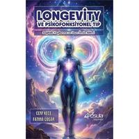 Longevity ve Psikofonksiyonel Tıp