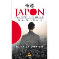 Japon Mucizesinin Sırları  Japon Tarzı Yönetim