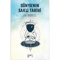Dünya’nın Saklı Tarihi
