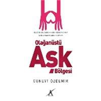 Olağanüstü Aşk Bölgesi