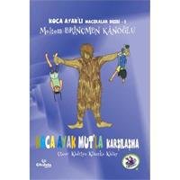 Koca Ayaklı Maceralar Dizisi 1 - Koca Ayak Mutla Karşılaşma
