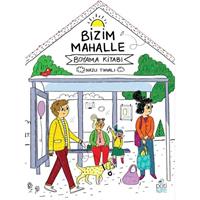 Bizim Mahalle - Boyama Kitabı