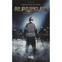 Savaşçıların Efendisi Alparslan