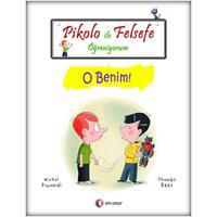 Pikolo ile Felsefe Öğreniyorum - O Benim