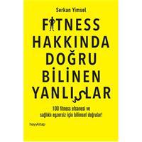 Fitness Hakkında Doğru Bilinen Yanlışlar