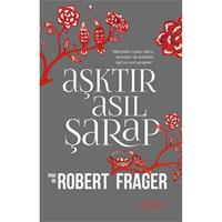 Aşktır Asıl Şarap