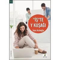 İşte Y Kuşağı