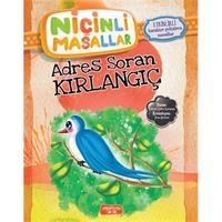 Niçinli Masallar - Adres Soran Kırlangıç