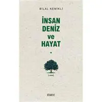 İnsan Deniz ve Hayat