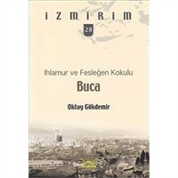 Ihlamur ve Fesleğen Kokulu: Buca / İzmirim -28