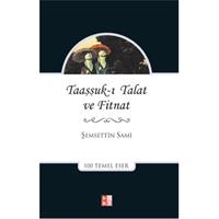 Taaşşuk-ı Talat ve Fitnat