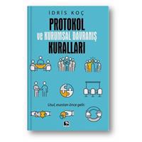 Protokol ve Kurumsal Davranış Kuralları