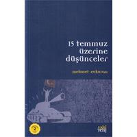 15 Temmuz Üzerine Düşünceler