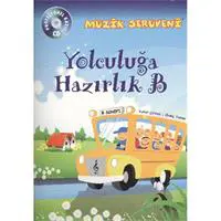 Müzik Serüveni Yolculuğa Hazırlık B (CD li)