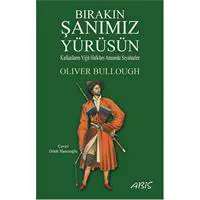 Bırakın Şanımız Yürüsün