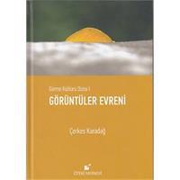 Görme Kültürü Dizisi 1 - Görüntüler Evreni (Ciltli)