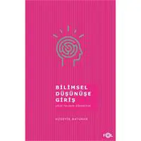 Bilimsel Düşünüşe Giriş
