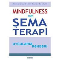 Mindfulness ve Şema Terapi Uygulama Rehberi