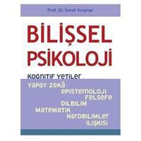 Bilişsel Psikoloji - Kognitif Yetiler