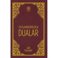 Peygamberimizden Dualar
