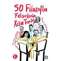 50 Filozofla Felsefenin Kısa Tarihi