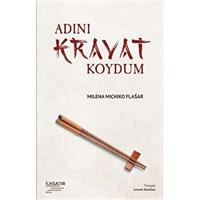 Adını Kravat Koydum