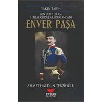 Yakın Tarih Enver Paşa