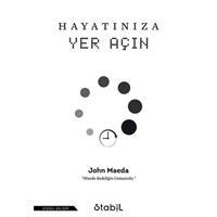 Hayatınıza Yer Açın