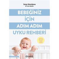 Bebeğiniz İçin Adım Adım Uyku Rehberi