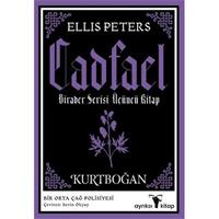 Kurtboğan - Cadfael Birader Serisi Üçüncü Kitap