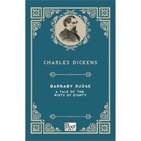 Barnaby Rudge a Tale of the Riots of  Eighty (İngilizce Kitap)